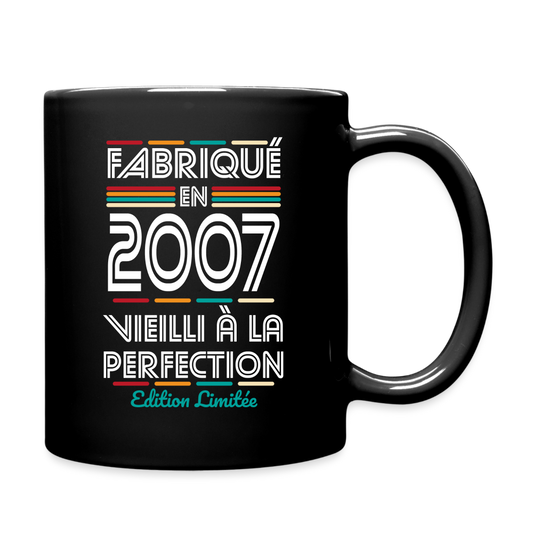 Mug uni - Anniversaire 18 Ans - Fabriqué en 2007 - noir