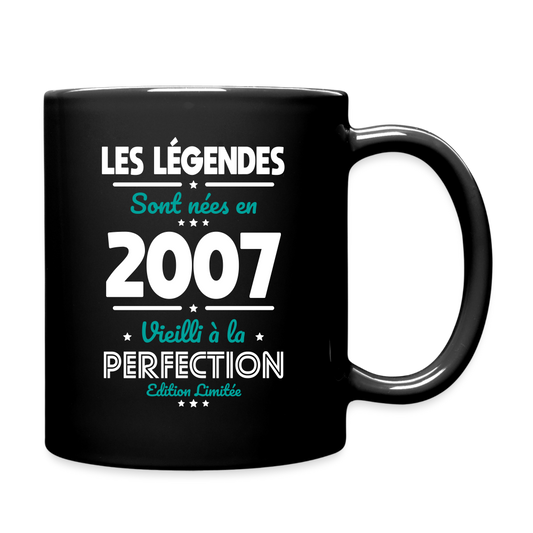 Mug uni - Anniversaire 18 Ans - Les Légendes sont nées en 2007 - noir
