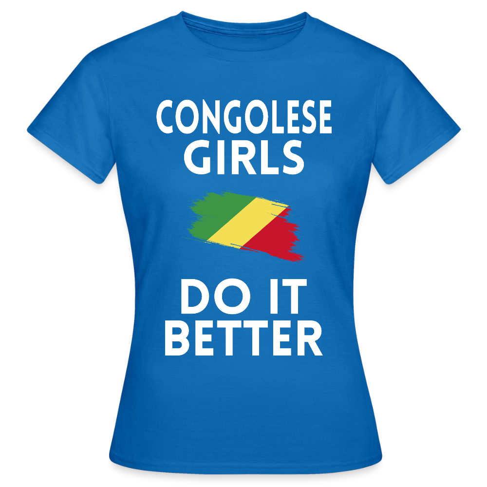 T-shirt femme - Congolese Girls Do It Better - bleu royal