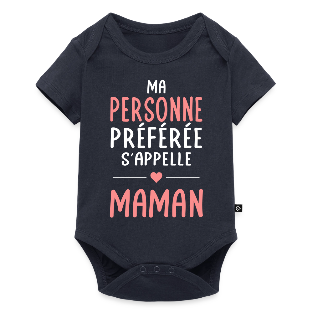 Body bébé bio manches courtes texte rose - Ma personne préférée s’appelle Maman - bleu marine