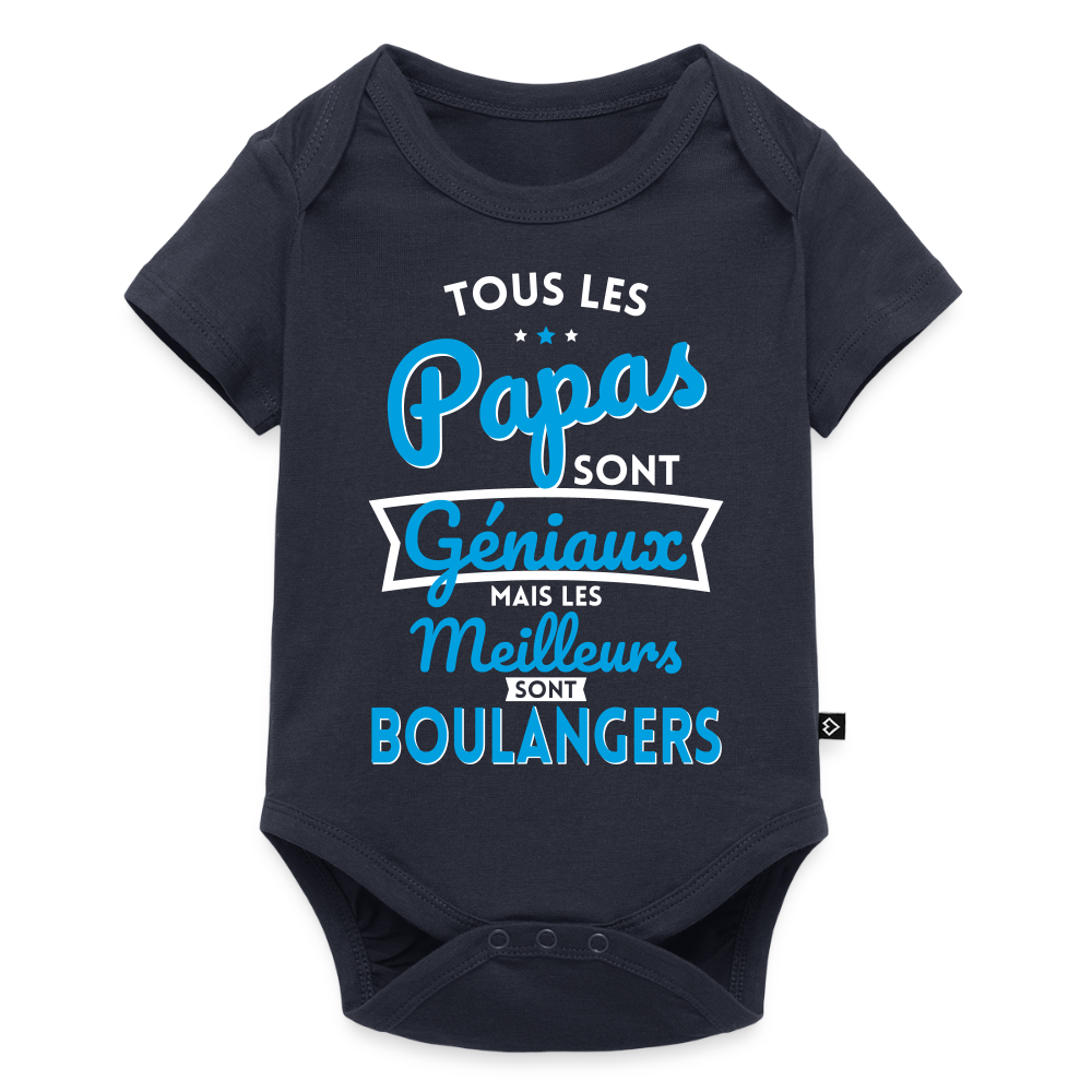 Body Bébé bio manches courtes - Papas géniaux - Les meilleurs sont boulangers - bleu marine