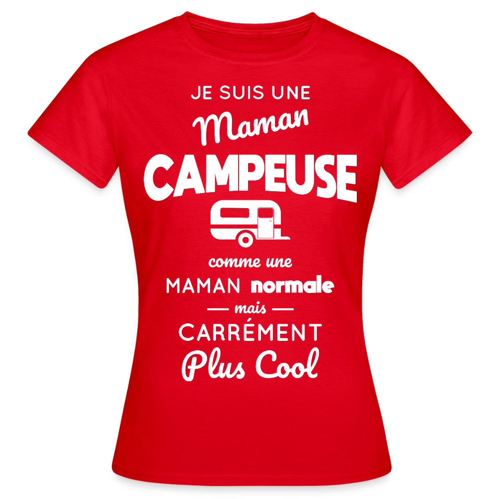 T-shirt Femme - Maman campeuse plus cool - rouge
