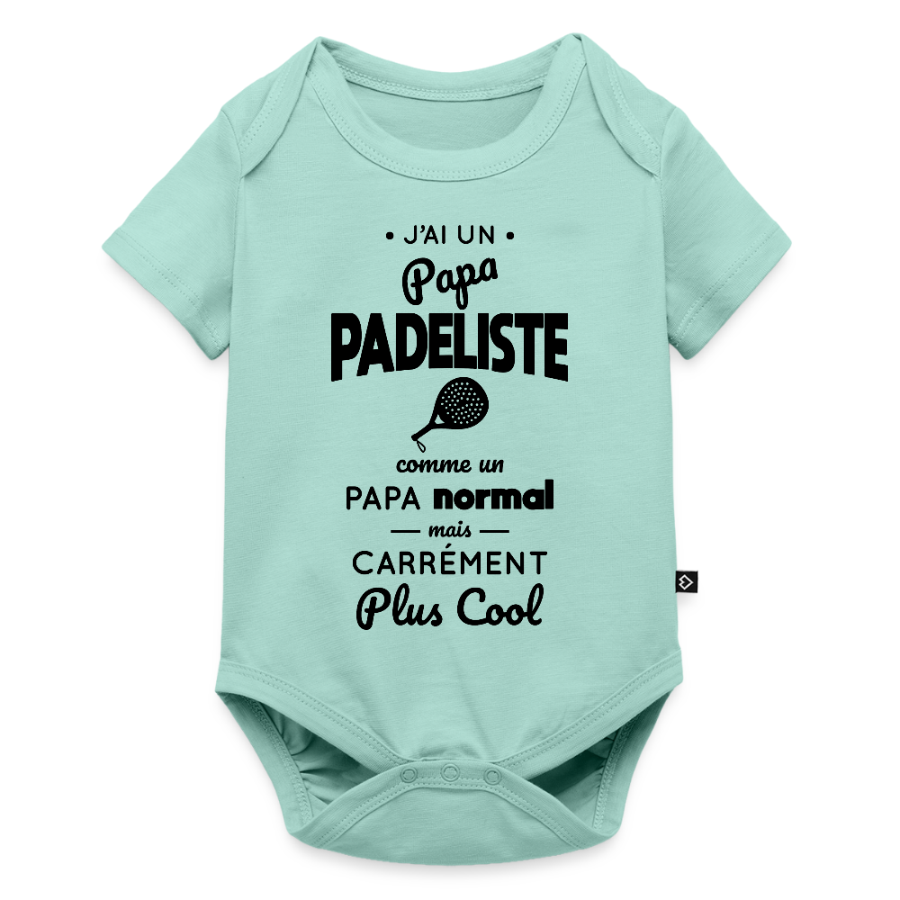 Body Bébé bio manches courtes - J'ai un papa padeliste - menthe 