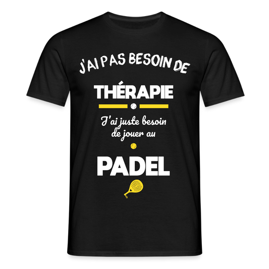 T-shirt Homme - Besoin De Jouer Au Padel - noir