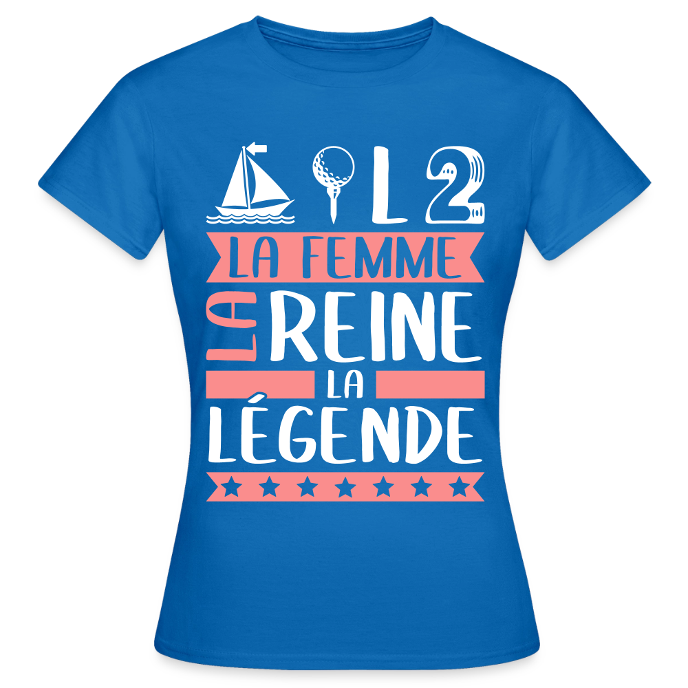 T-shirt femme Mathilde rébus – La femme, la reine, la légende - bleu royal