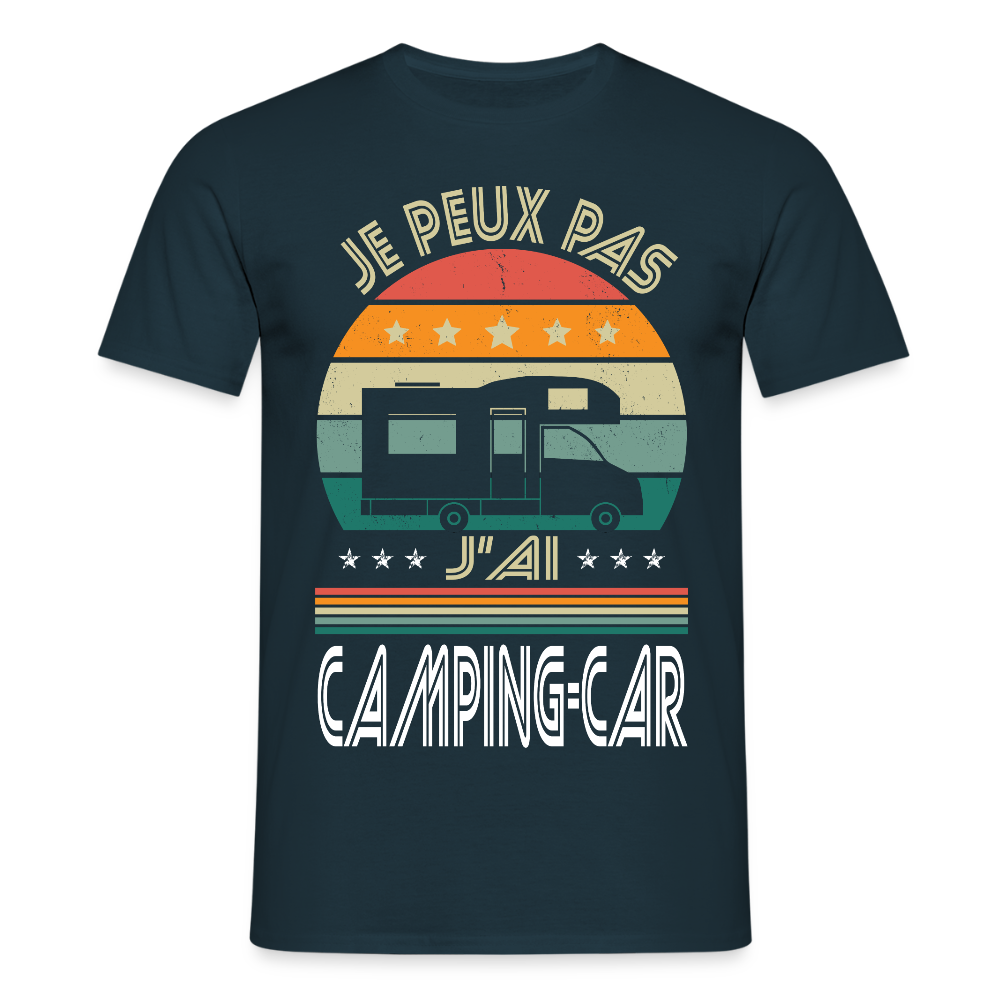 T-shirt Homme - Je peux pas j'ai Camping-car - marine