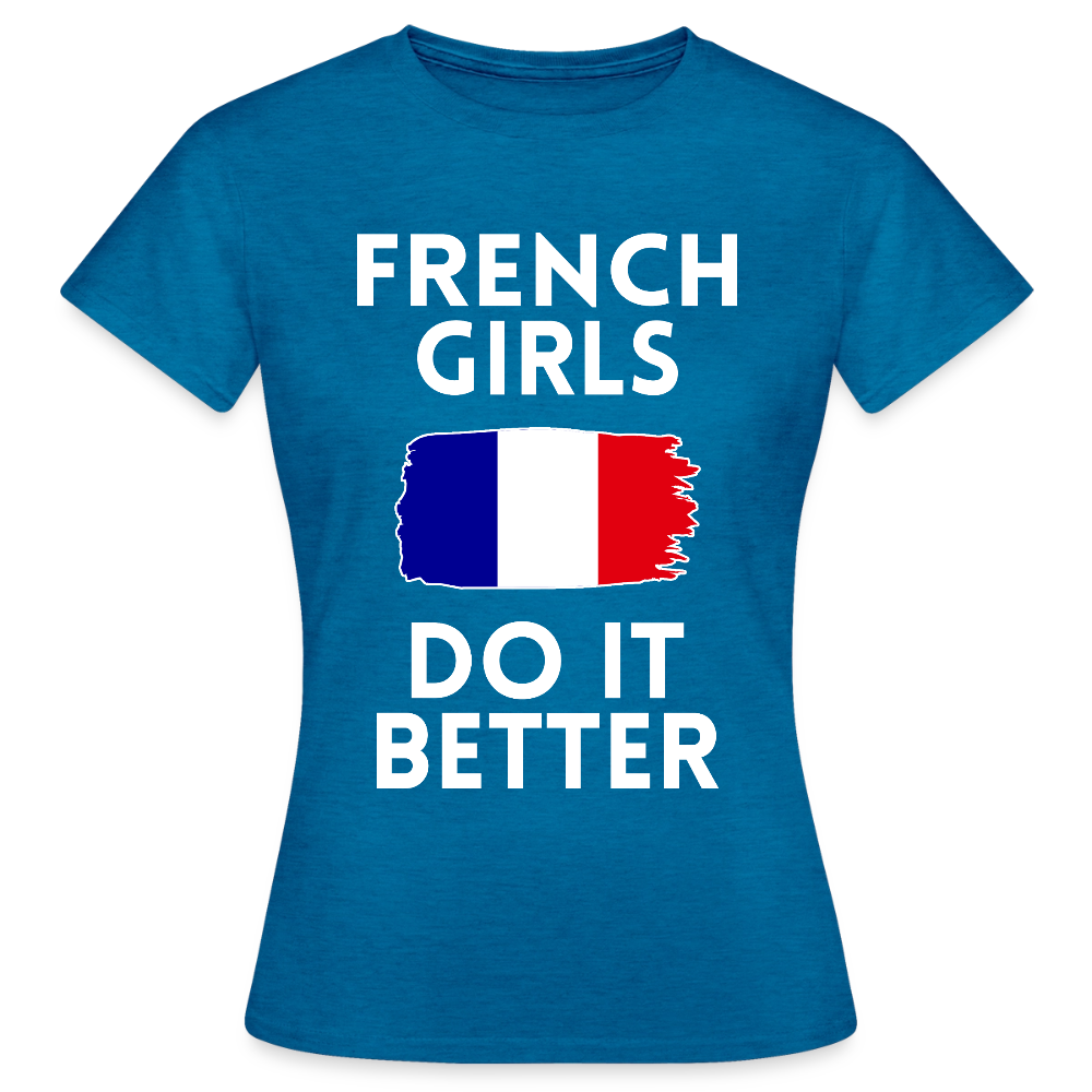 T-shirt femme - French Girls Do It Better - bleu saphir antique chiné