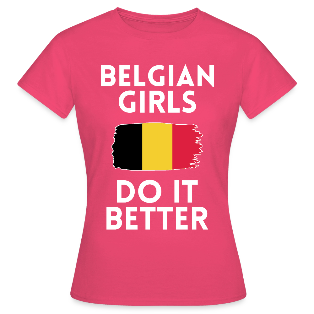 T-shirt femme - Belgian Girls Do It Better - rose azalée