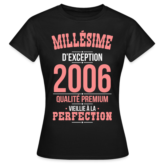 T-shirt Femme 20 Ans 2006 – Millésime d’Exception - noir