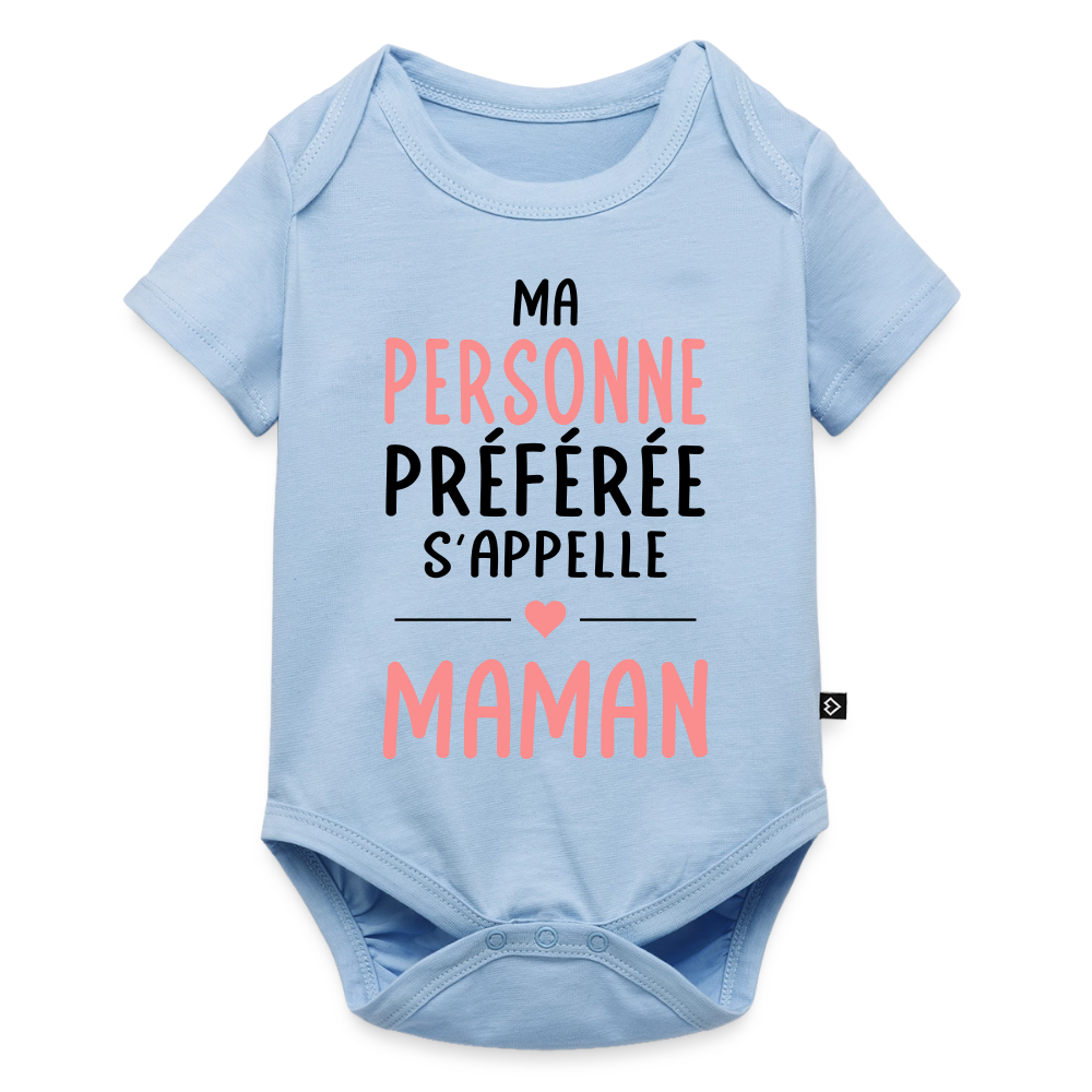 Body bébé bio manches courtes coloris clair texte rose - Ma personne préférée s’appelle Maman - bleu clair