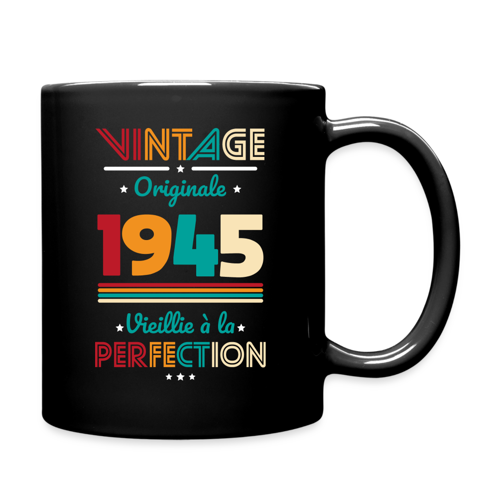 Mug uni - Anniversaire 80 Ans - Vintage Originale 1945 - noir