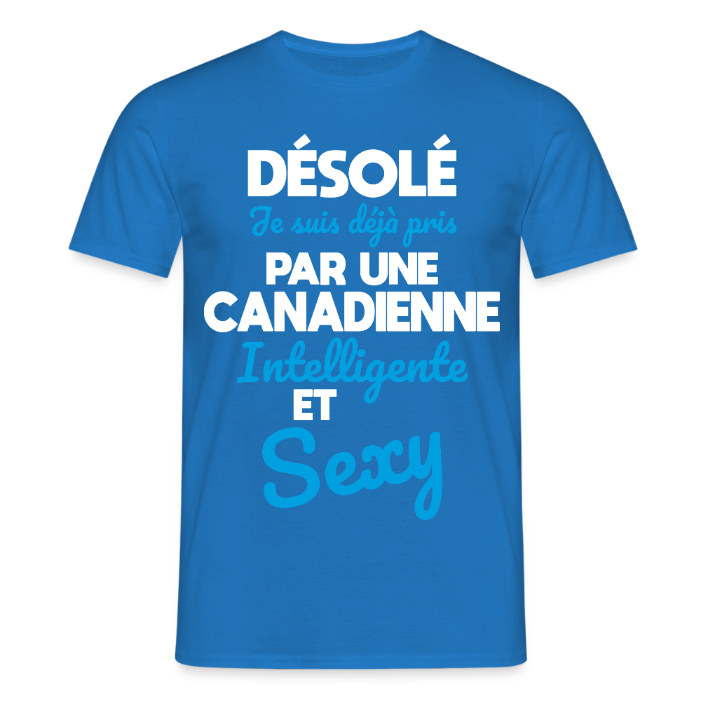 T-shirt Homme -  Je suis déjà pris par une Canadienne intelligente et sexy - bleu royal