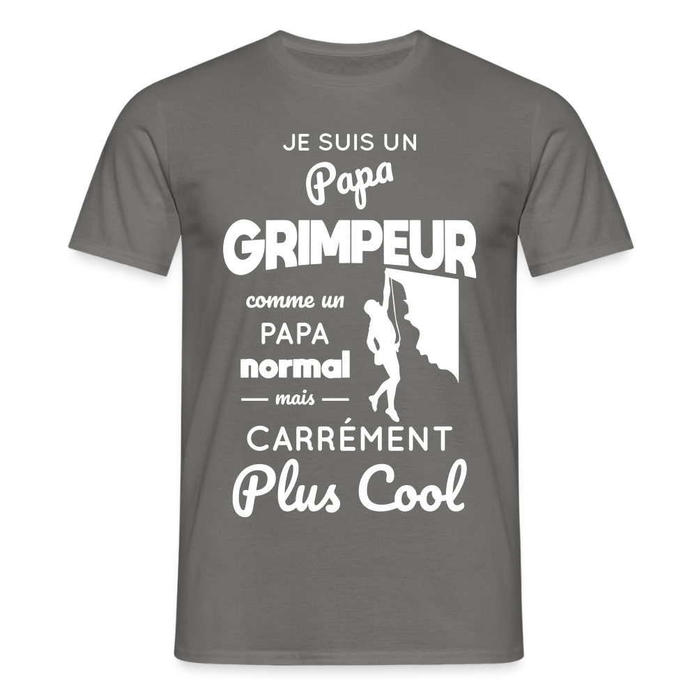 T-shirt Homme - Papa grimpeur plus cool - gris graphite
