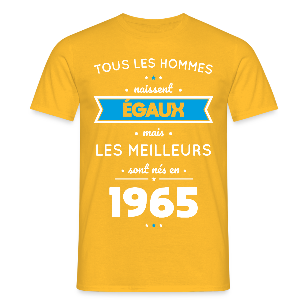 T-shirt Homme - Anniversaire 60 Ans - Les meilleurs sont nés en 1965 - jaune