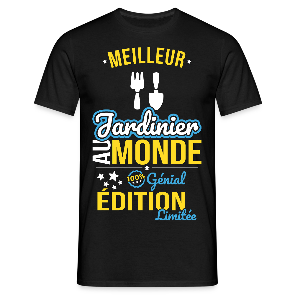 T-shirt Homme - Meilleur Jardinier au monde - 100% génial - noir