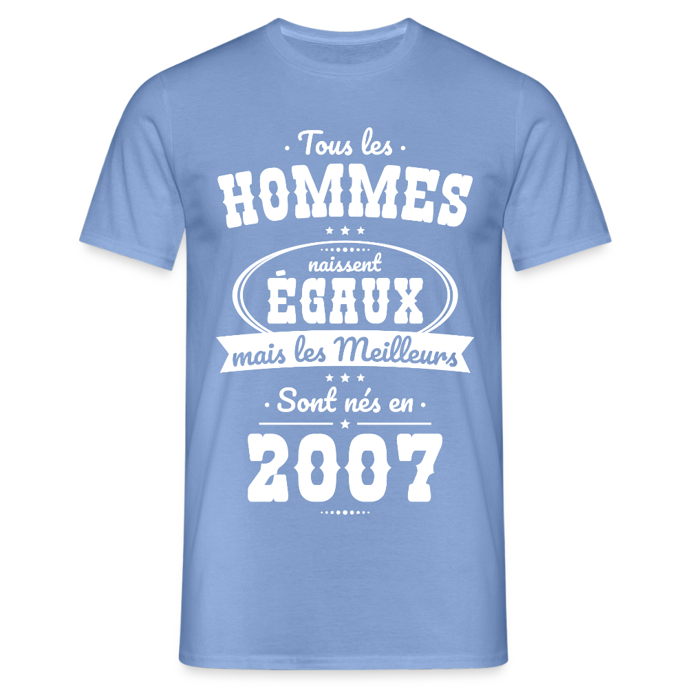 T-shirt Homme - Anniversaire 18 Ans - Les meilleurs sont nés en 2007 - carolina blue