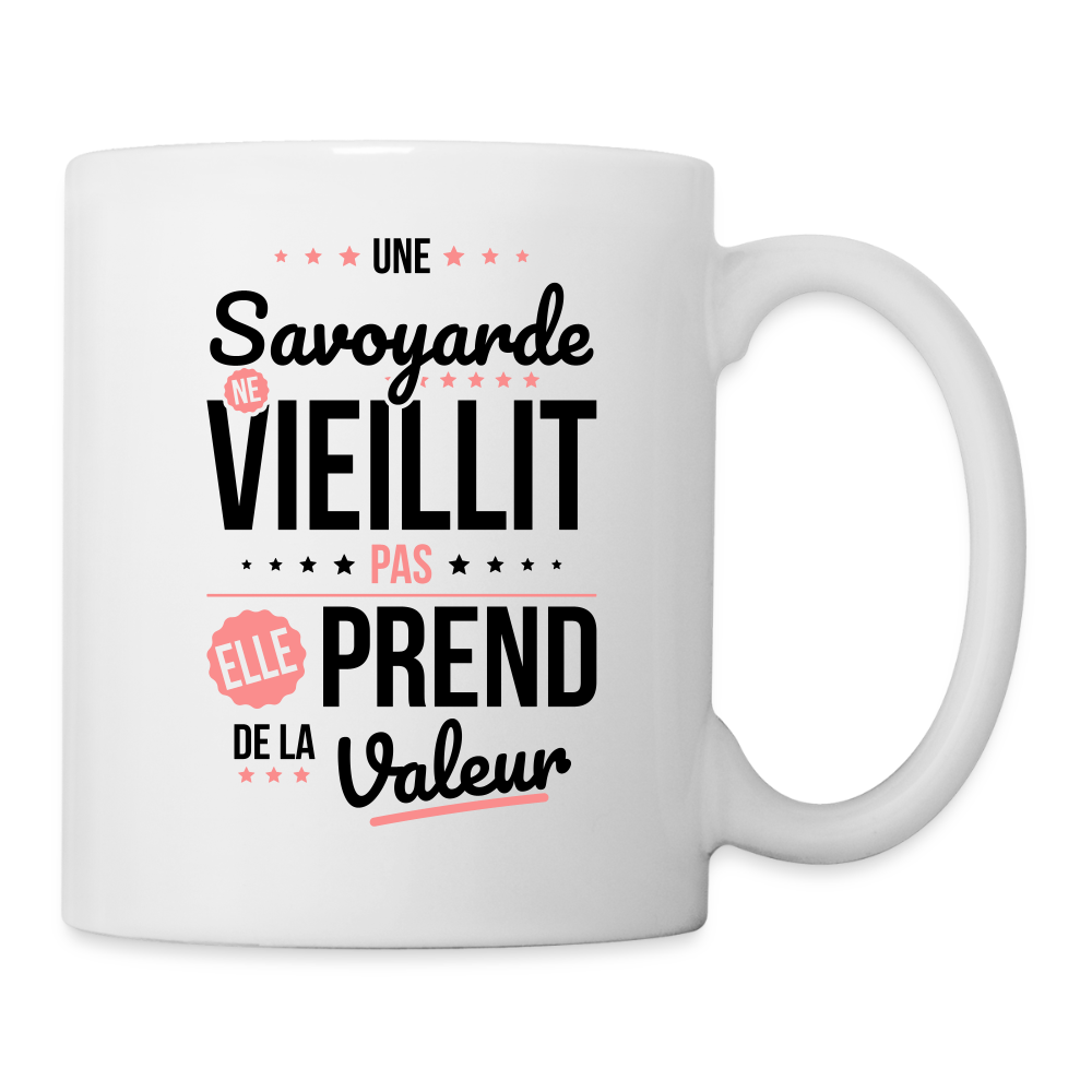 Mug blanc - Une Savoyarde ne vieillit pas - blanc
