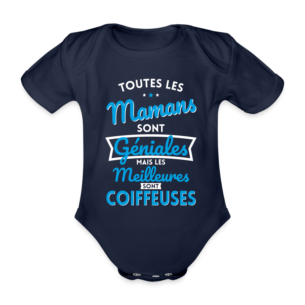 Body Bébé bio manches courtes - Mamans géniales - Les meilleures sont coiffeuses - marine foncé