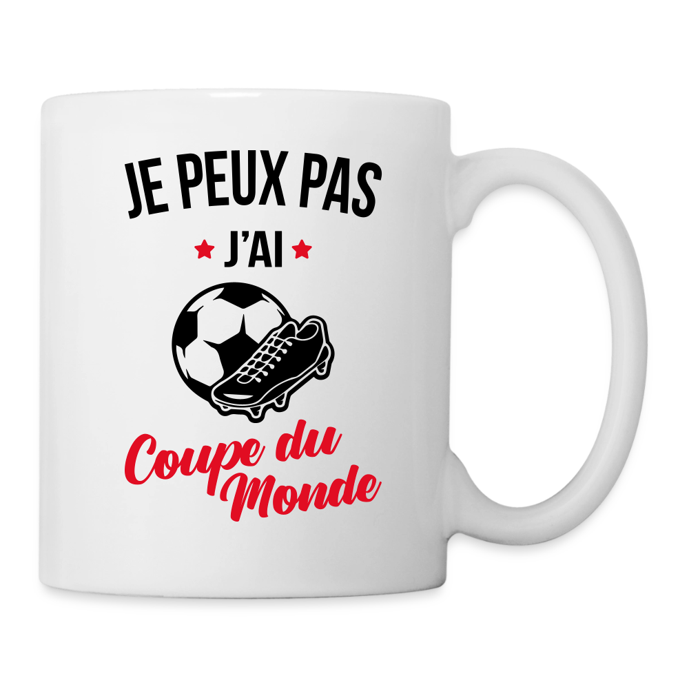 Mug blanc - Je peux pas j'ai Coupe du Monde - blanc