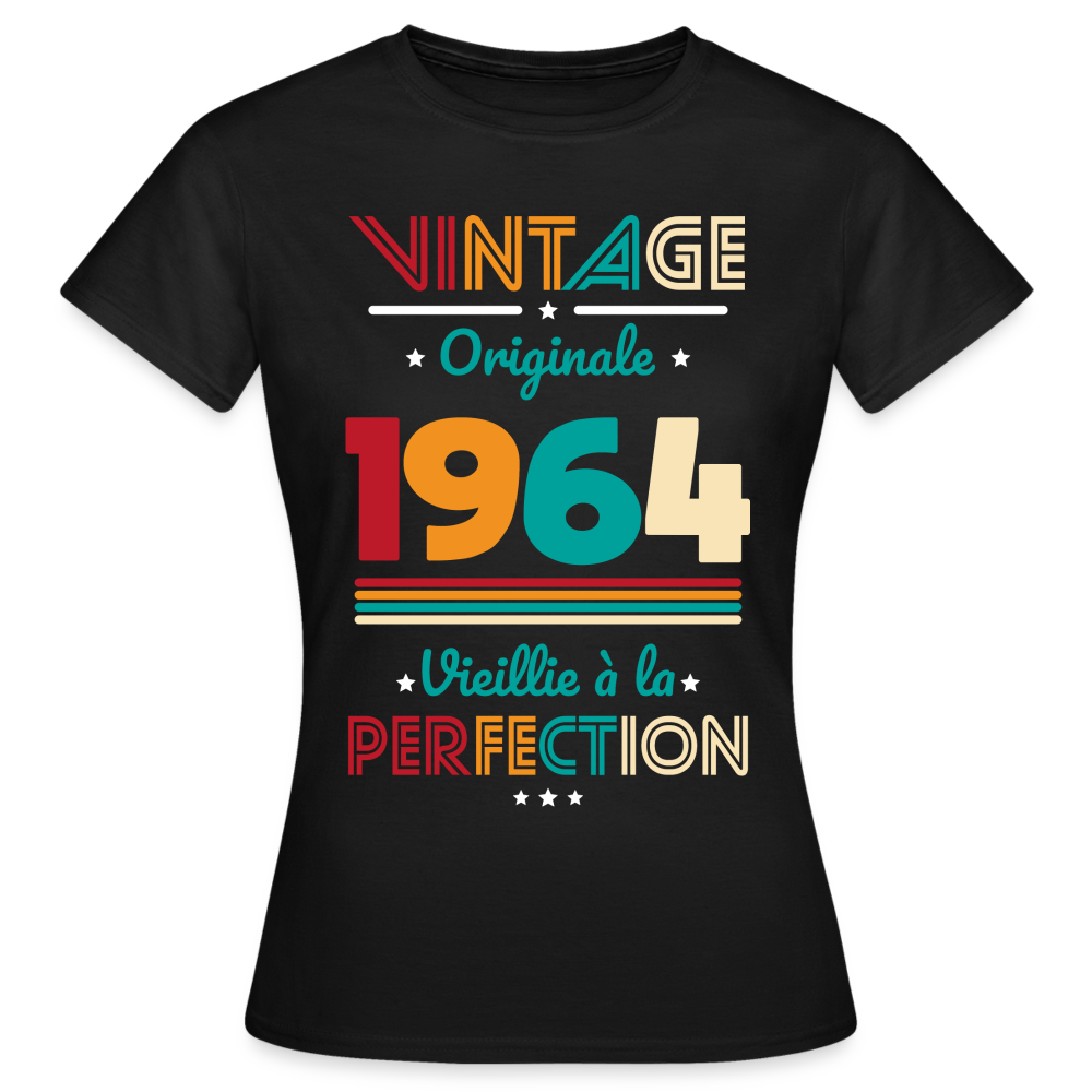 T-shirt Femme - Anniversaire 61 Ans - Vintage Originale 1964 - noir