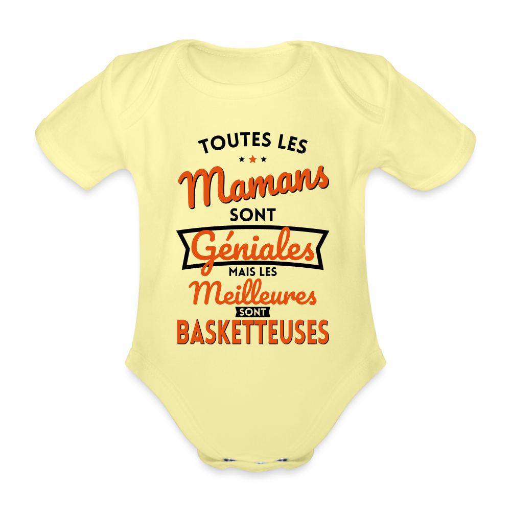 Body Bébé bio manches courtes - Mamans géniales - Les meilleures sont basketteuses - jaune délavé