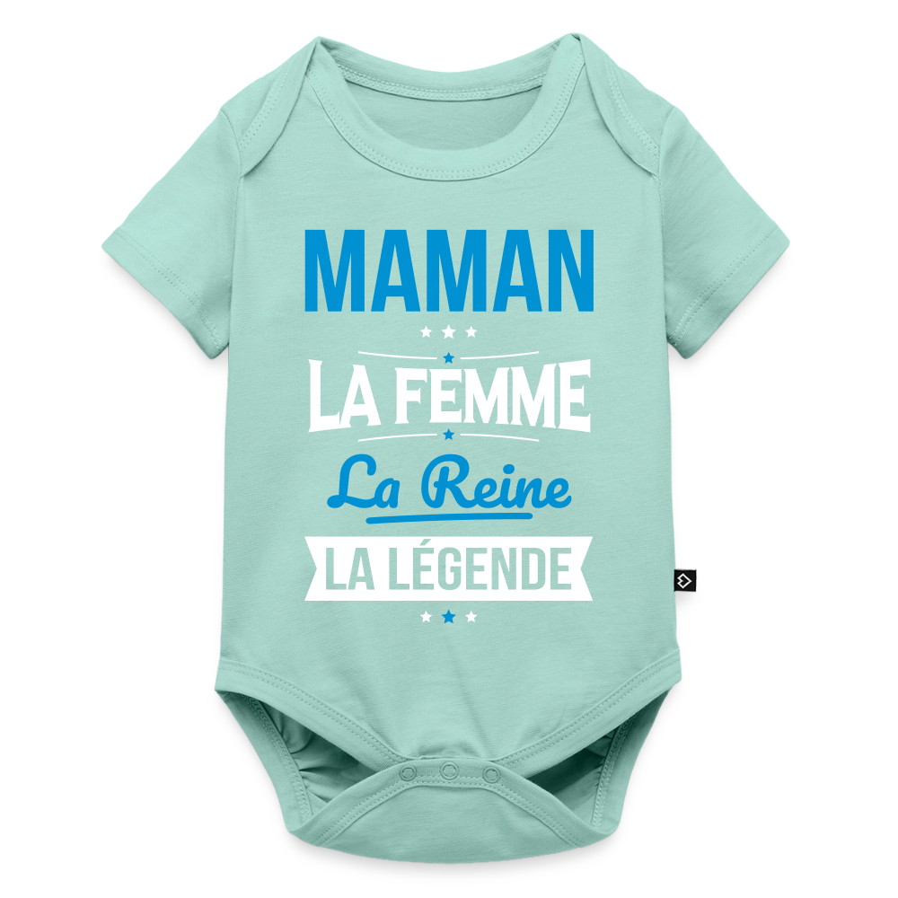 Body bébé bio manches courtes - Maman, femme, reine, légende - menthe 