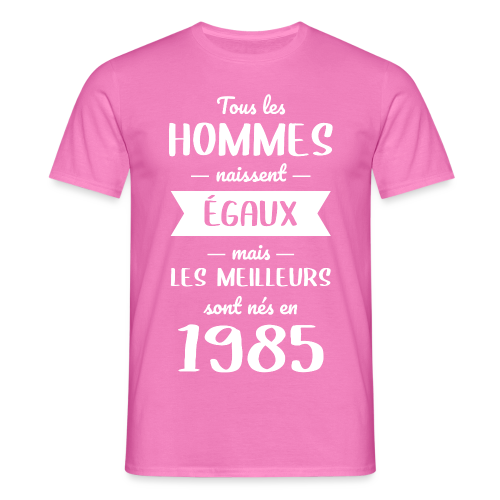 T-shirt Homme - Anniversaire 40 Ans - Les meilleurs sont nés en 1985 - rose