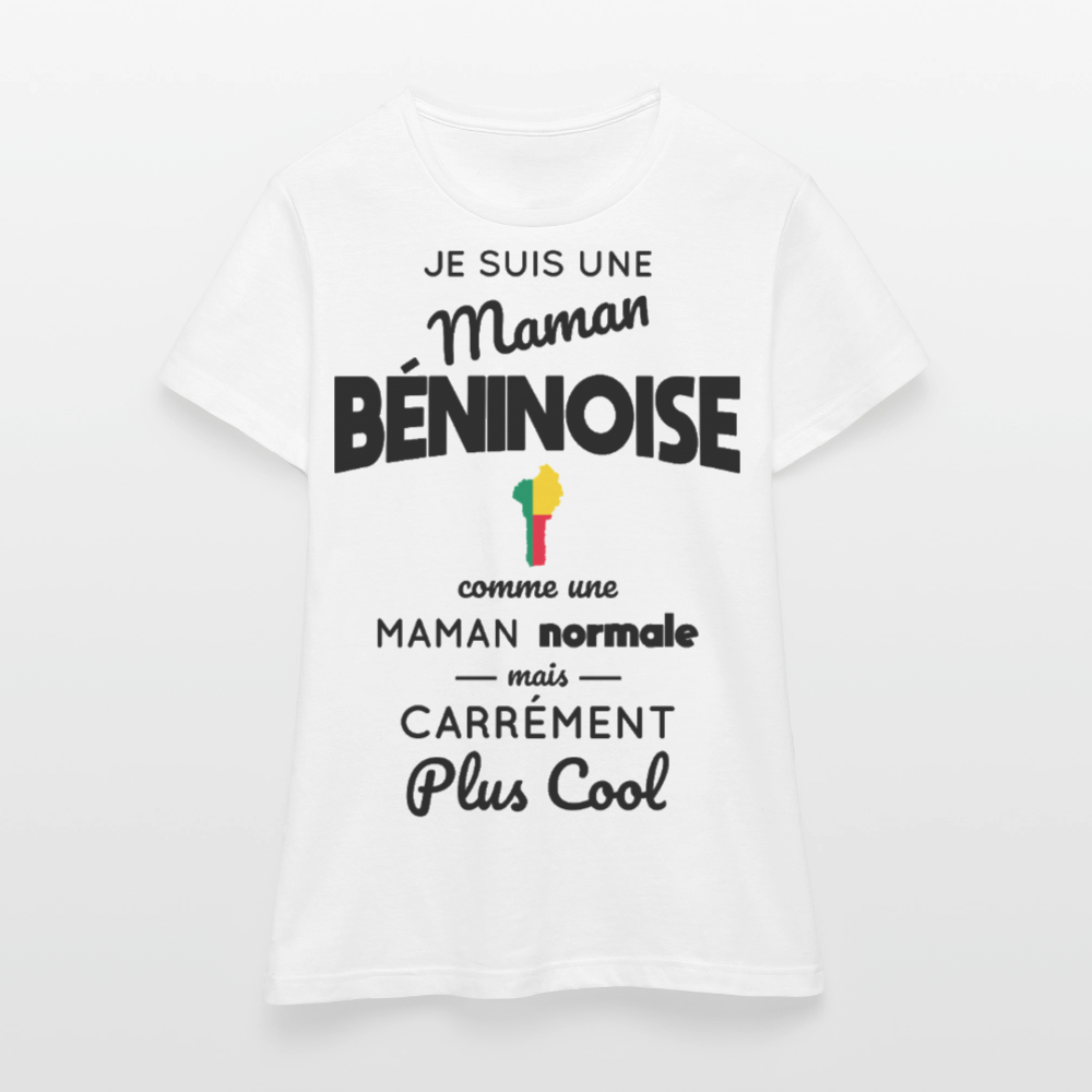 T-shirt Femme - Maman Béninoise plus cool - blanc