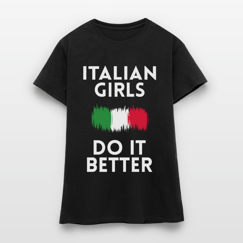 T-shirt femme - Italian Girls Do It Better - noir