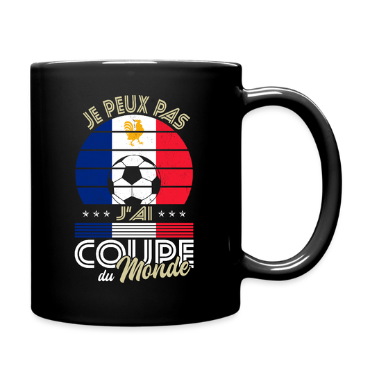 Mug uni - Je peux pas j'ai Coupe du Monde - France - noir