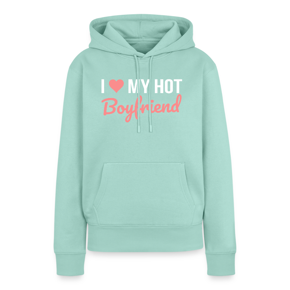 Sweat à Capuche Premium Bio Femme “I Love My Hot Boyfriend” – Idée cadeau Saint-Valentin - menthe 