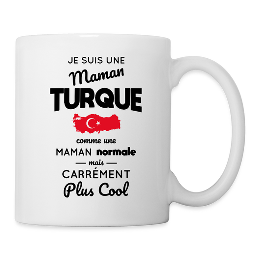Mug blanc - Maman Turque plus cool - blanc