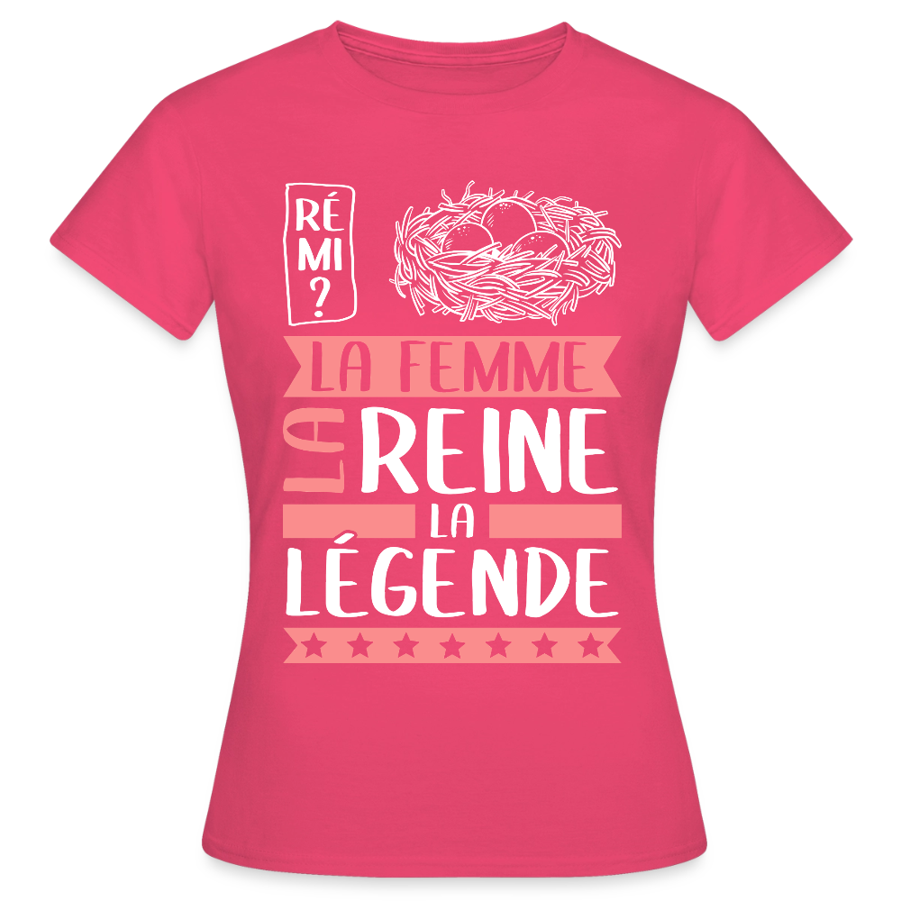 T-shirt femme Fanny rébus – La femme, la reine, la légende - rose azalée