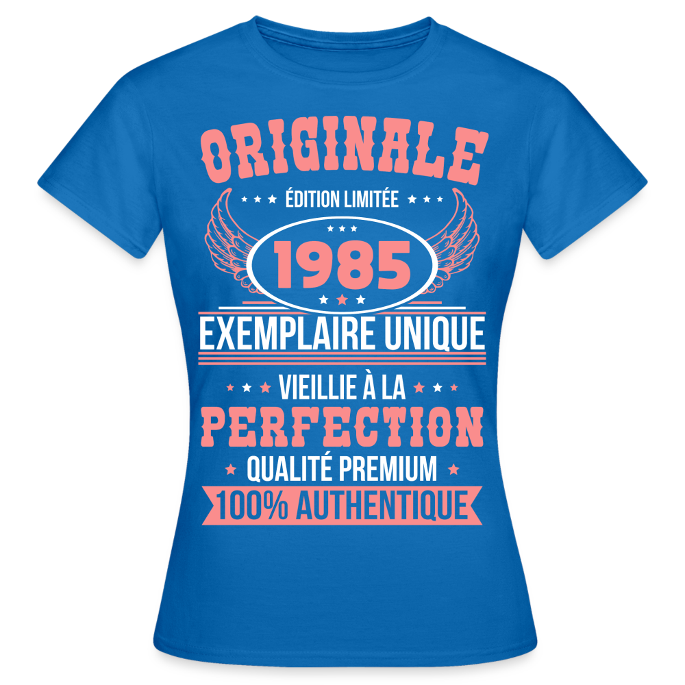 T-shirt Femme - Anniversaire 40 Ans - Originale 1985 - bleu royal