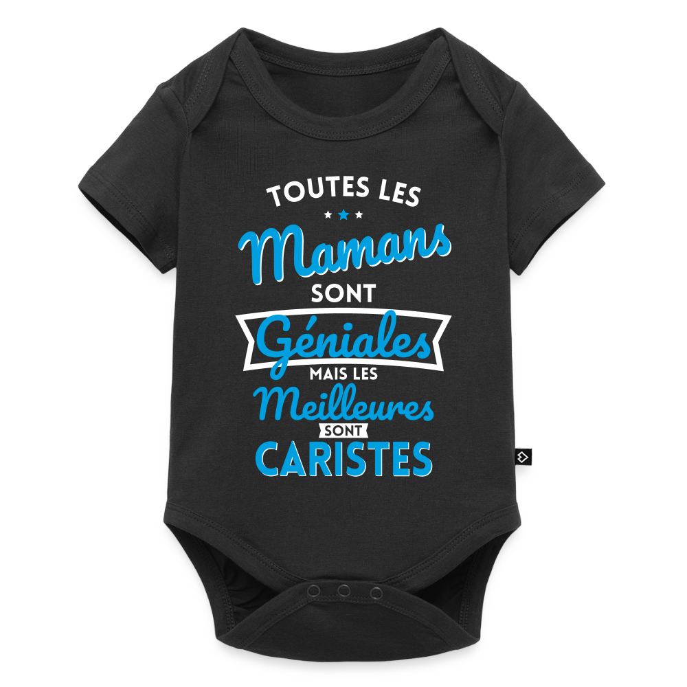 Body Bébé bio manches courtes - Mamans géniales - Les meilleures sont caristes - noir