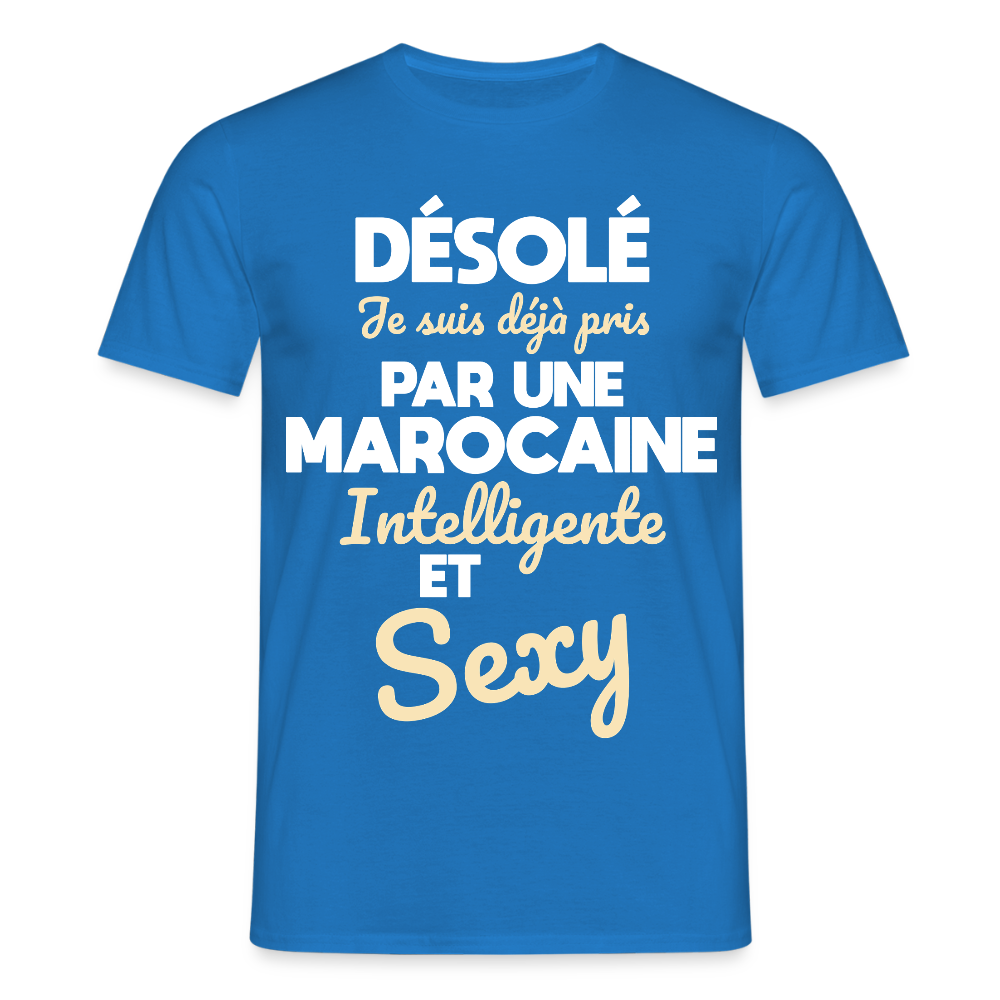 T-shirt Homme -  Je suis déjà pris par une Marocaine intelligente et sexy - bleu royal