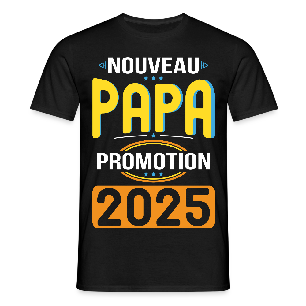 T-shirt Homme - Nouveau Papa - Promotion 2025 - noir