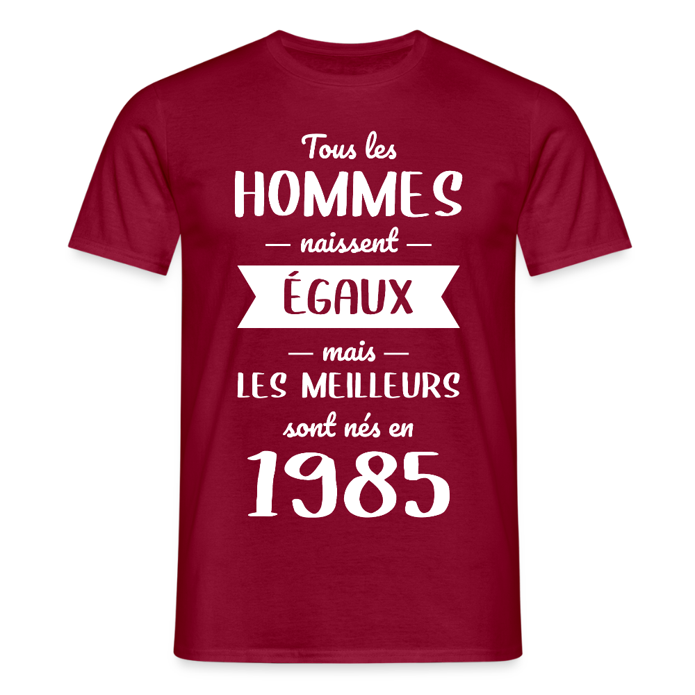 T-shirt Homme - Anniversaire 40 Ans - Les meilleurs sont nés en 1985 - rouge brique