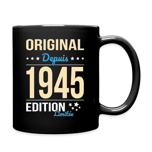 Mug uni - Anniversaire 80 Ans - Original depuis 1945 - noir