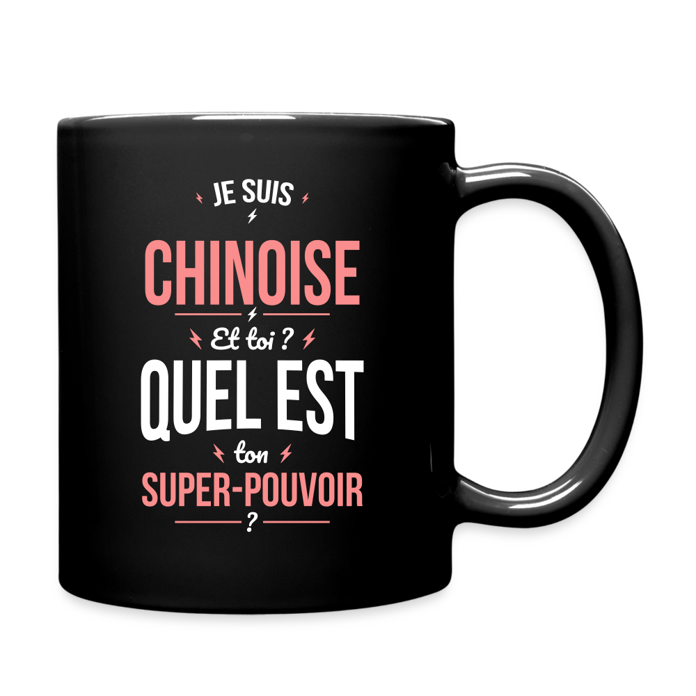 Mug uni - Je suis Chinoise - Super-pouvoir - noir