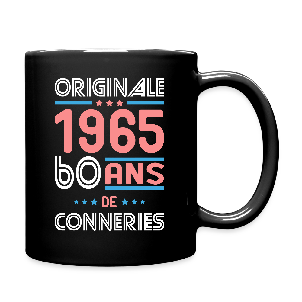 Mug uni - Anniversaire 60 Ans - Originale 1965 - Conneries - noir