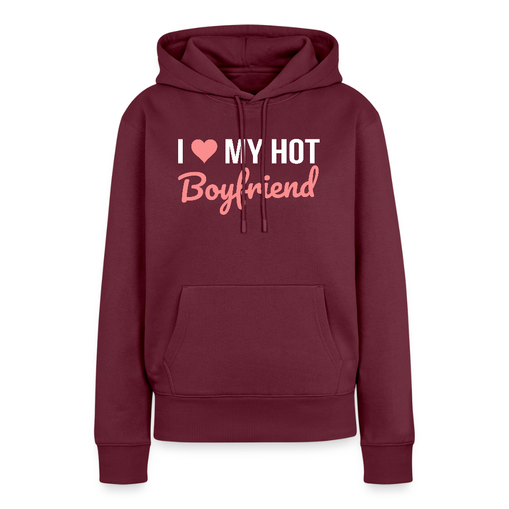 Sweat à Capuche Premium Bio Femme “I Love My Hot Boyfriend” – Idée cadeau Saint-Valentin - bourgogne