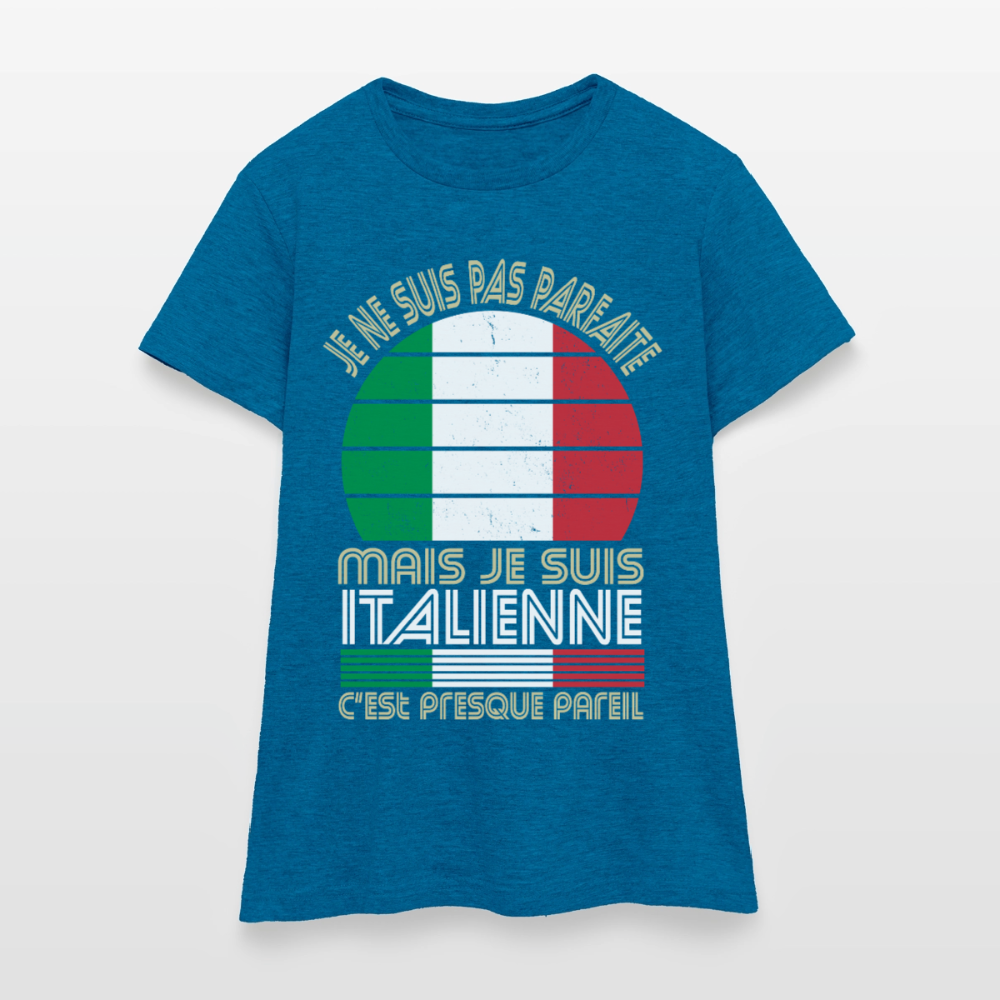 T-shirt Italie femme humour – Je ne suis pas parfaite mais je suis italienne - bleu saphir antique chiné