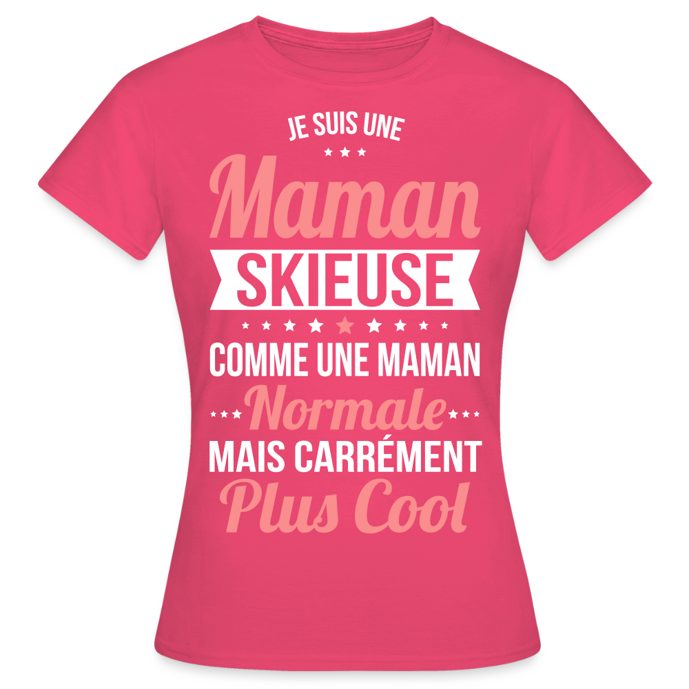 T-shirt Femme - Maman skieuse plus cool - rose azalée