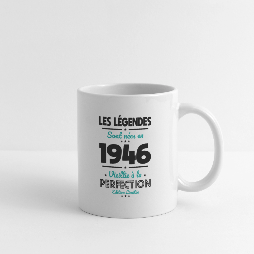 Mug anniversaire blanc femme 80 ans – Les légendes sont nées en 1946 - blanc