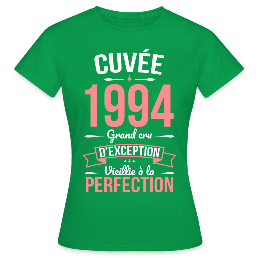 T-shirt Femme - Anniversaire 31 Ans - Cuvée 1994 - vert