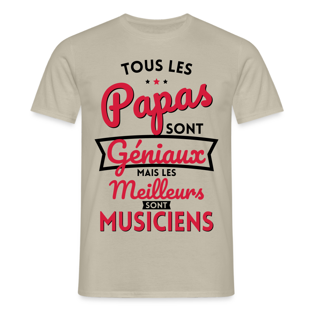 T-shirt Homme - Papas géniaux - Les meilleurs sont musiciens - beige sable