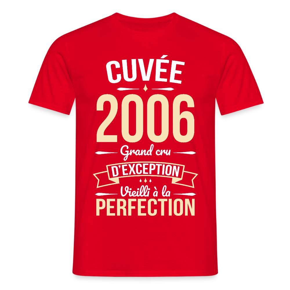 T-shirt anniversaire homme 20 ans – Cuvée 2006, Grand cru d’exception - rouge