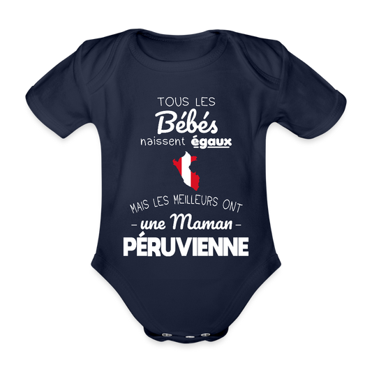 Body Bébé bio manches courtes - Les Meilleurs Ont Une Maman Péruvienne - marine foncé