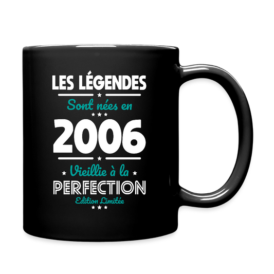 Mug anniversaire noir femme 20 ans – Les légendes sont nées en 2006 - noir